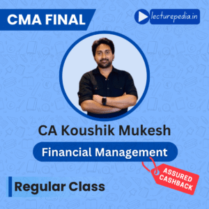 CMA Final SFM Classes by CA Koushik Mukesh