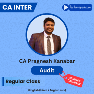 CA-Inter-Auditing-and-Ethics-Regular-Classes-by-CA-Pragnesh-Kanabar-Hinglish