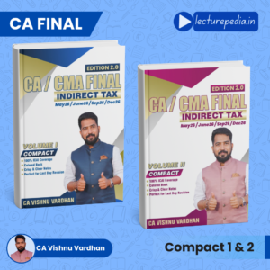 CA CMA Final IDT Compact Book Volume 1 and 2 by CA Vishnu Vardhan