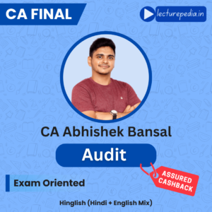 CA Final Audit Exam Oriented Hindi-English Batch by CA Abhishek Bansal (Nov 2026, May 2027 & Nov 2027 Attempts)