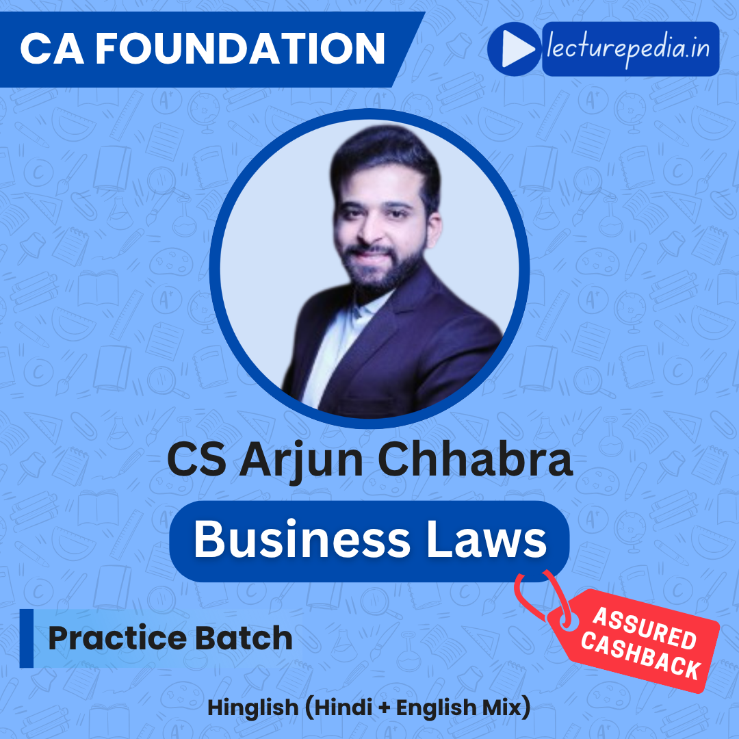 CA Foundation Law Writing Practice Batch by CS Arjun Chhabra (May & Sep 2026 Onwards)
