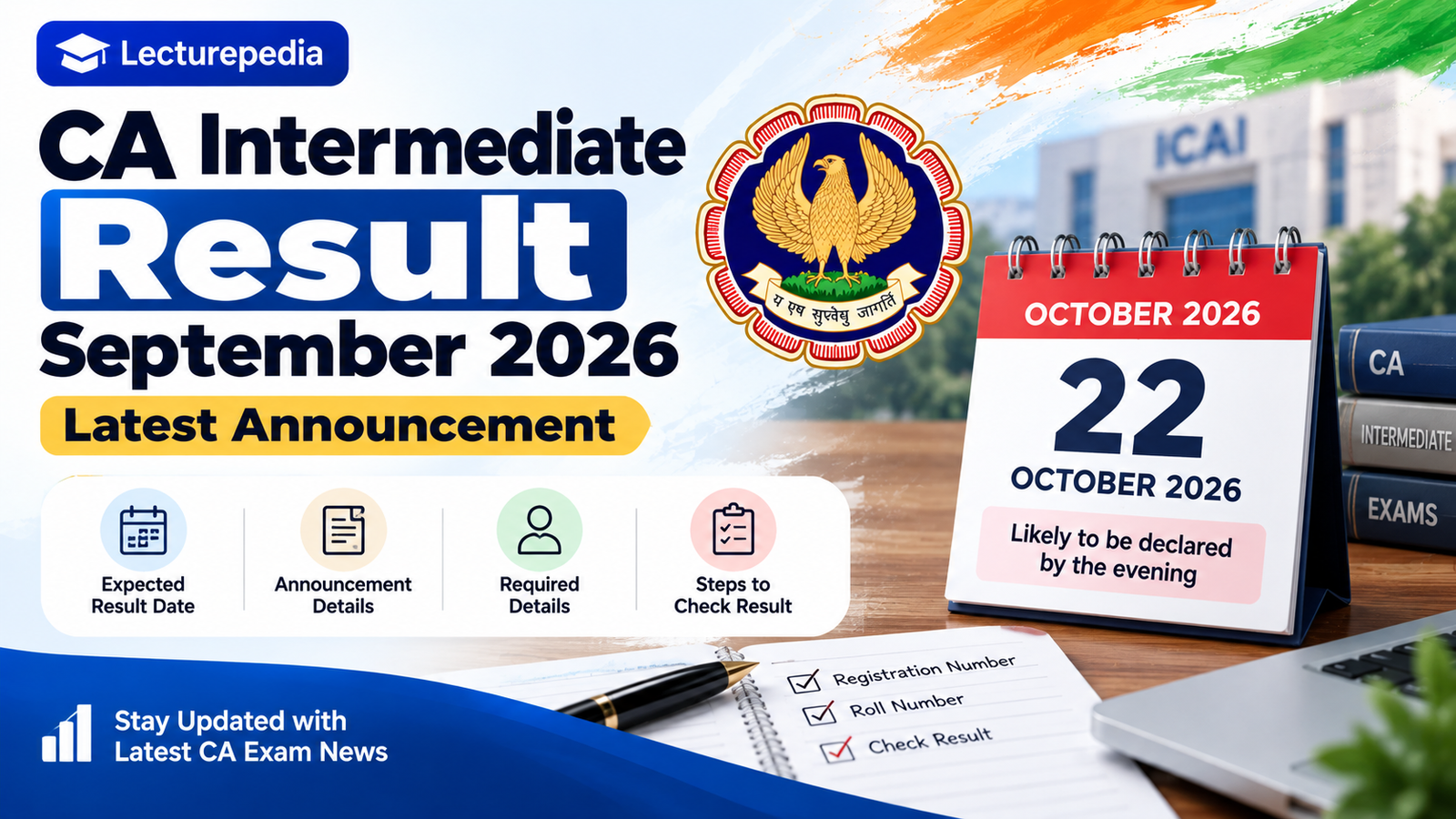 ICAI announcement of CA Intermediate September 2026 result date